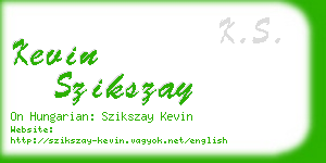 kevin szikszay business card